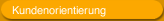 Kundenorientierung